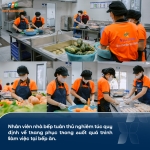 Bếp ăn bán trú FPT School Thanh Hóa – Chăm chút từng bữa ăn chuẩn quy trình “bếp một chiều”