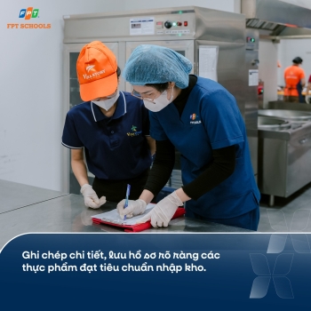 Bếp ăn bán trú FPT School Thanh Hóa – Chăm chút từng bữa ăn chuẩn quy trình “bếp một chiều”