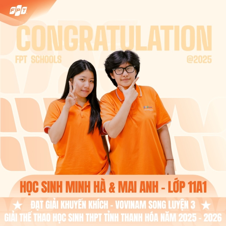 VINH DANH HỌC SINH FPT SCHOOL THANH HÓA TẠI GIẢI THỂ THAO HỌC SINH THPT TỈNH THANH HÓA NĂM 2025 - 2026